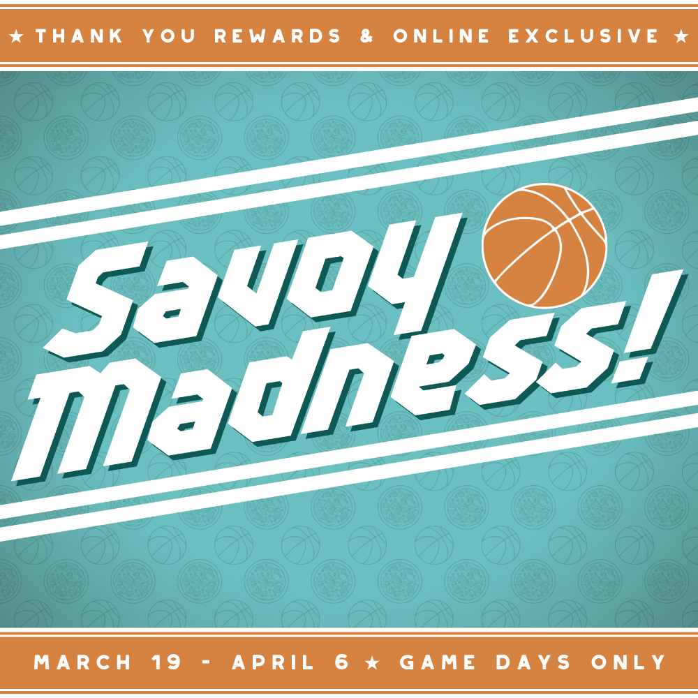 WIN WITH SAVOY MADNESS