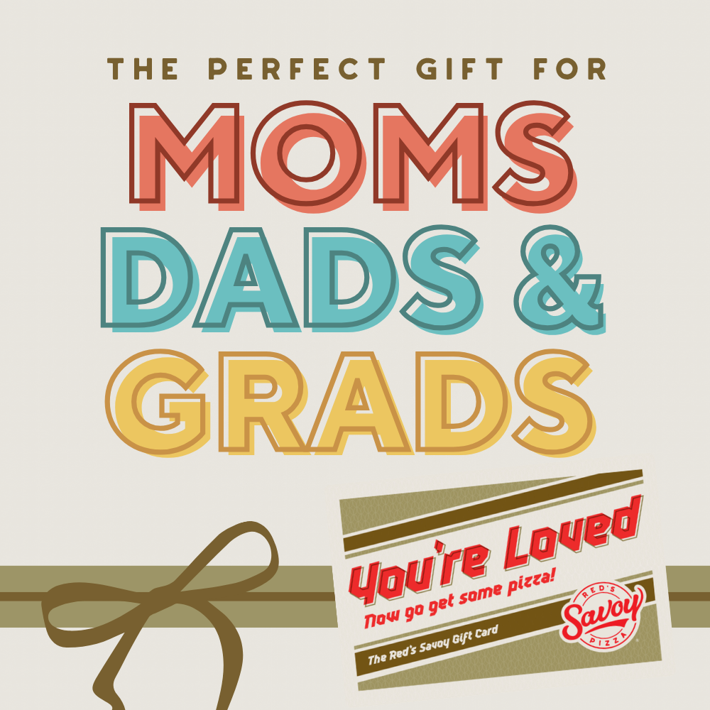 CELEBRATE MOMS, DADS & GRADS
